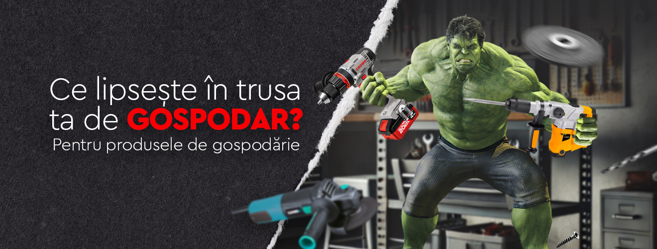 Ești gospodar adevărat? Atunci ai nevoie de scule adevărate! promo
